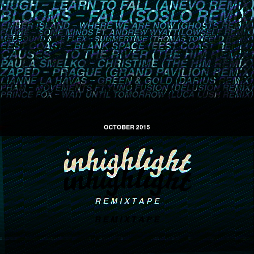 remix playlist october 2015 via inhighlight music blog