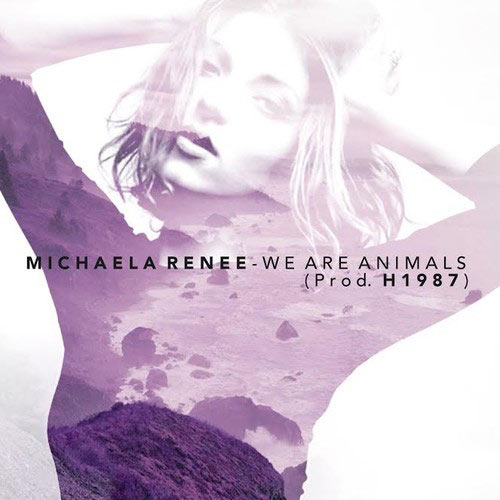 michaela renee we are animals