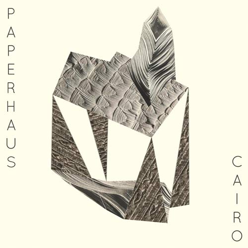 paperhaus new single cairo